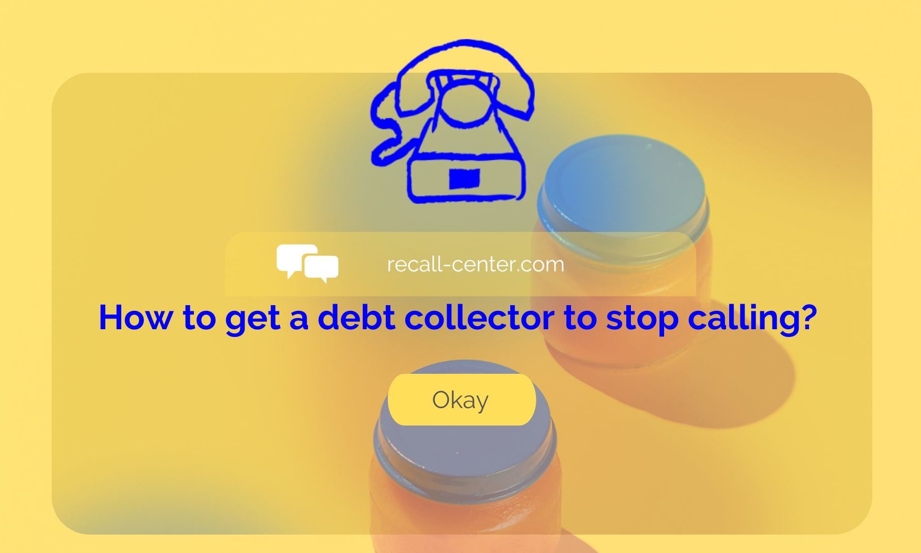How to get a debt collector to stop calling